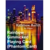 Rainbow Phantom Card (Playing Card) by Higar