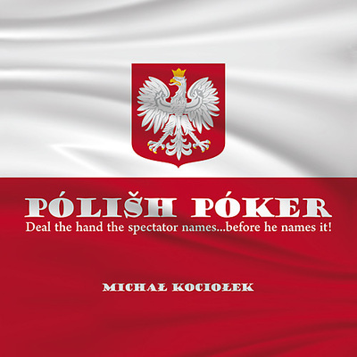 Polish Poker by by Michal Kociolek (In Stock Now!)