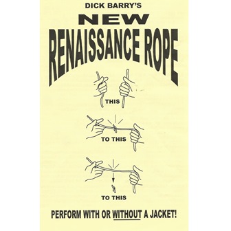 New Renaissance Rope by Dick Barry