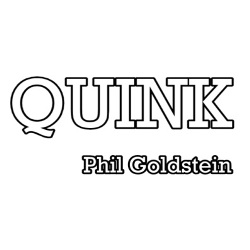 QUINK by Phil Goldstein