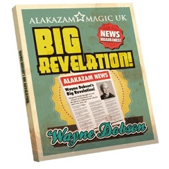 The Big Revelation by Wayne Dobson