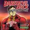 Daredevil Deck by Henry Evans